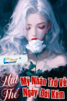 Trở Về Ngày Đói Kém Trong Mạt Thế, Mỹ Nhân Mang Không Gian Siêu Thị, Một Đường Thẳng Tiến!