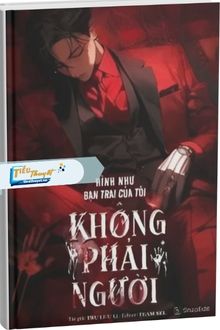Hình Như Bạn Trai Của Tôi Không Phải Người